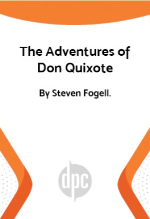 The Adventures of Don Quixote