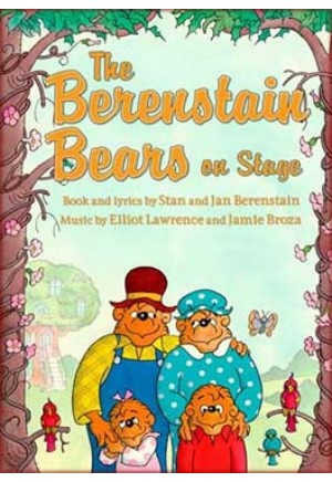 The Berenstain Bears on Stage